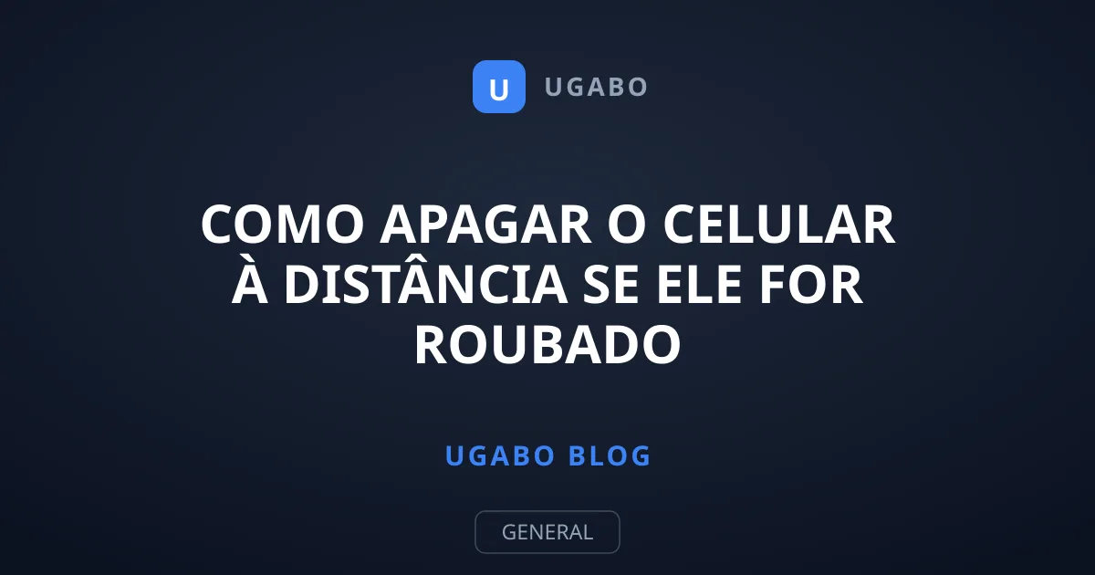 Como Apagar o Celular à Distância se Ele For Roubado